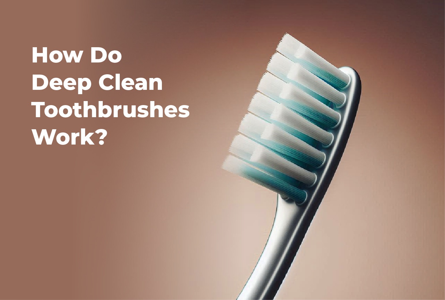 toothbrush manufacturers
