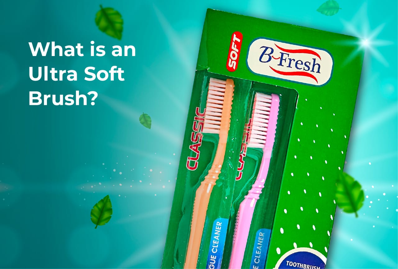 What is an Ultra Soft Brush?